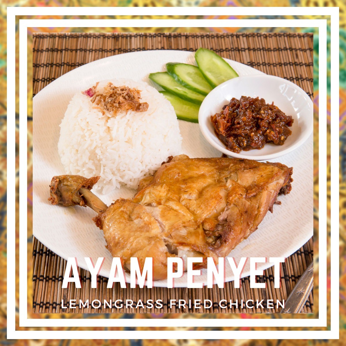 Nasi Ayam Penyet Spicy Fried Chicken With Rice Pasar Makan