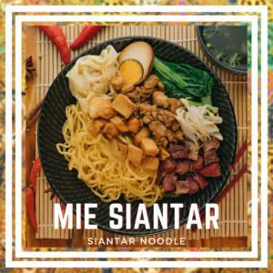 Bakmi Siantar (Siantar Noodle)